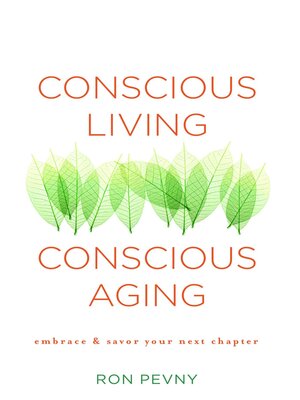 cover image of Conscious Living, Conscious Aging